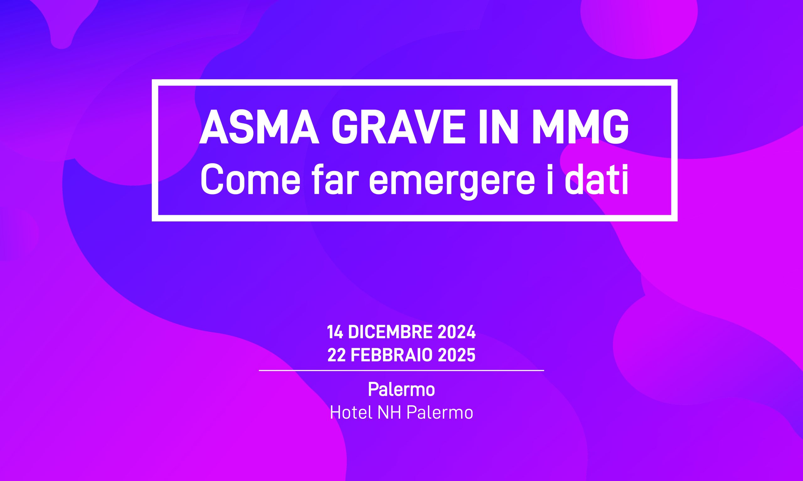 ASMA GRAVE IN MMG Come far emergere i dati